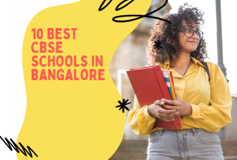Top 10 Best CBSE Schools in Bangalore, Karnataka Fee, Reviews